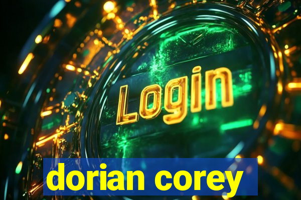 dorian corey